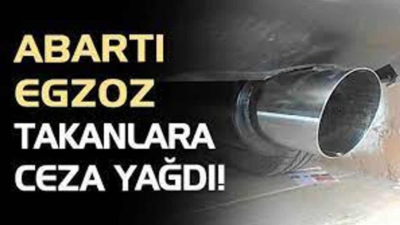 Hatalı park ve abartı egzoz kullanımına ceza yağdı