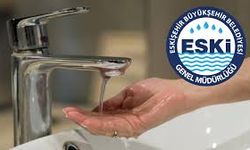 ESKİ’den 7 mahalleye su kesintisi uyarısı!