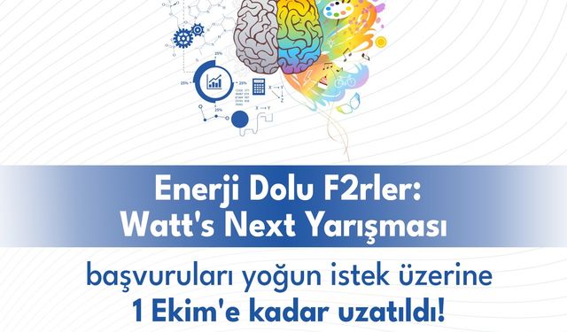 OEDAŞ'ın Enerji Dolu Fikirler yarışmasına başvurular 1 Ekim'e kadar uzatıldı