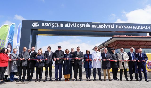 Eskişehir Büyükşehir Belediyesi Hayvan Bakımevi Açıldı