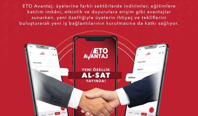 Eto Avantaj İle Üyeler Artık Ticarette De Avantajlı
