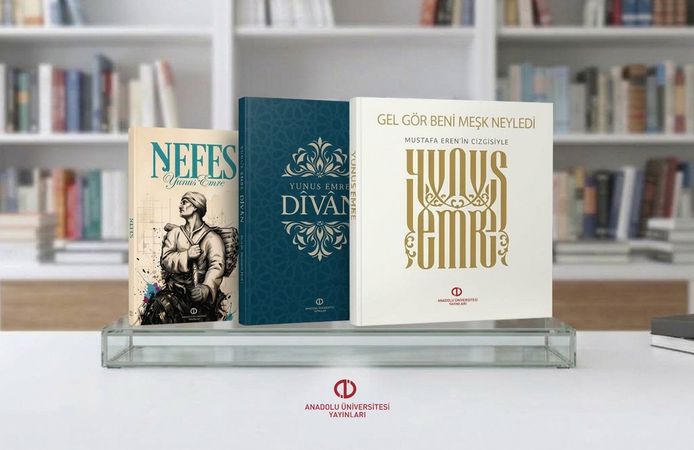 Anadolu Üniversitesi Yayınlarından Yunus Emre külliyatına üç önemli katkı