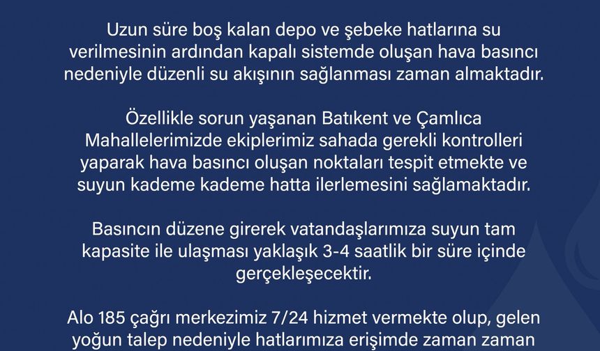 ESKİ 38 saatin sonunda Su verildiğini duyurdu