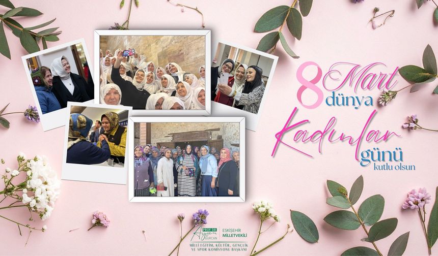 Ayşen Gürcan' dan Kadınlar Günü Mesajı