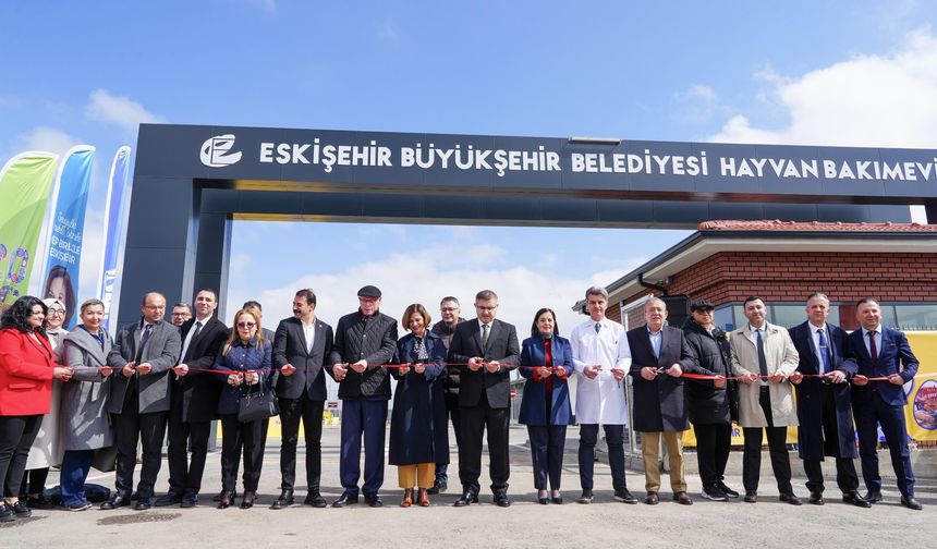 Eskişehir Büyükşehir Belediyesi Hayvan Bakımevi Açıldı