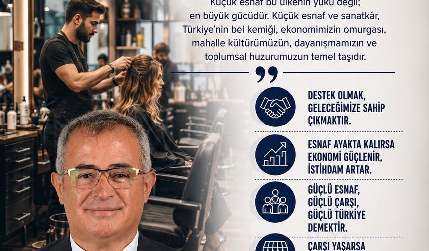 Küçük Esnaf Yaşarsa Türkiye Güçlenir