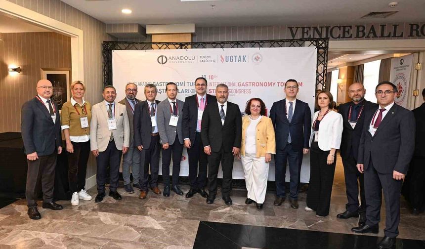 10. Uluslararası Gastronomi Turizmi Araştırmaları Kongresi başladı