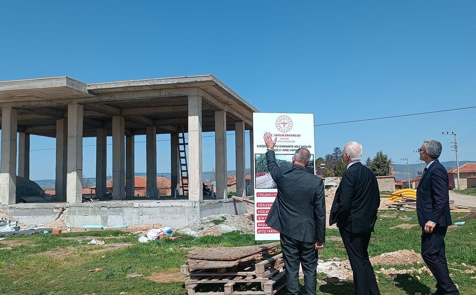 Alpu  Osmaniye Aile Sağlığı Merkezi İnşaatı Yerinde İncelendi
