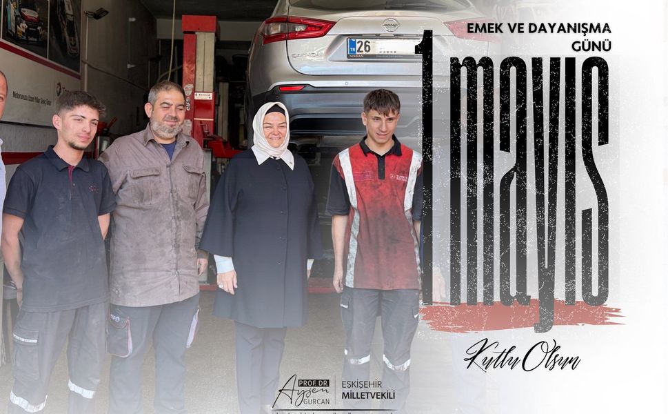 Ayşen Gürcan' dan 1 Mayıs Mesajı