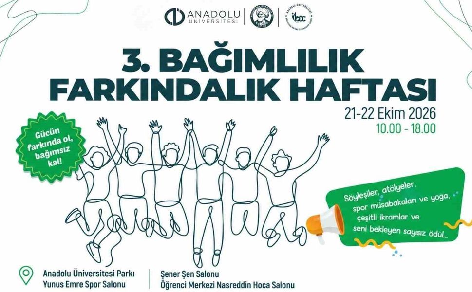 Anadolu Üniversitesi'nde Bağımlılık Farkındalık Haftası başlıyor